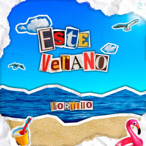 ดาวน์โหลดและฟังเพลง Este Verano พร้อมเนื้อเพลงจาก Portillo