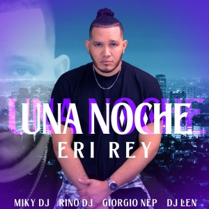 Album Una Noche from Eri Rey