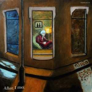 อัลบัม After, I met ศิลปิน pannagus