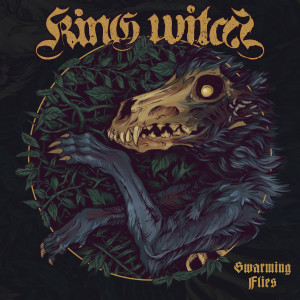 Album Swarming Flies from KING WITCH