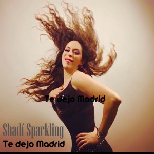 อัลบัม Te Dejo Madrid ศิลปิน Shadí Sparkling