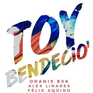 Listen to Toy' Bendecio' song with lyrics from Odanis Bsk