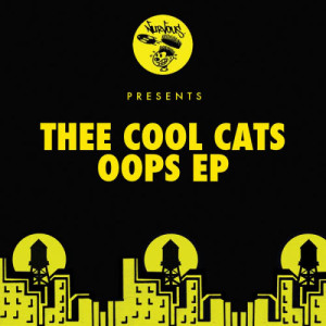 Thee Cool Cats的專輯Oops EP