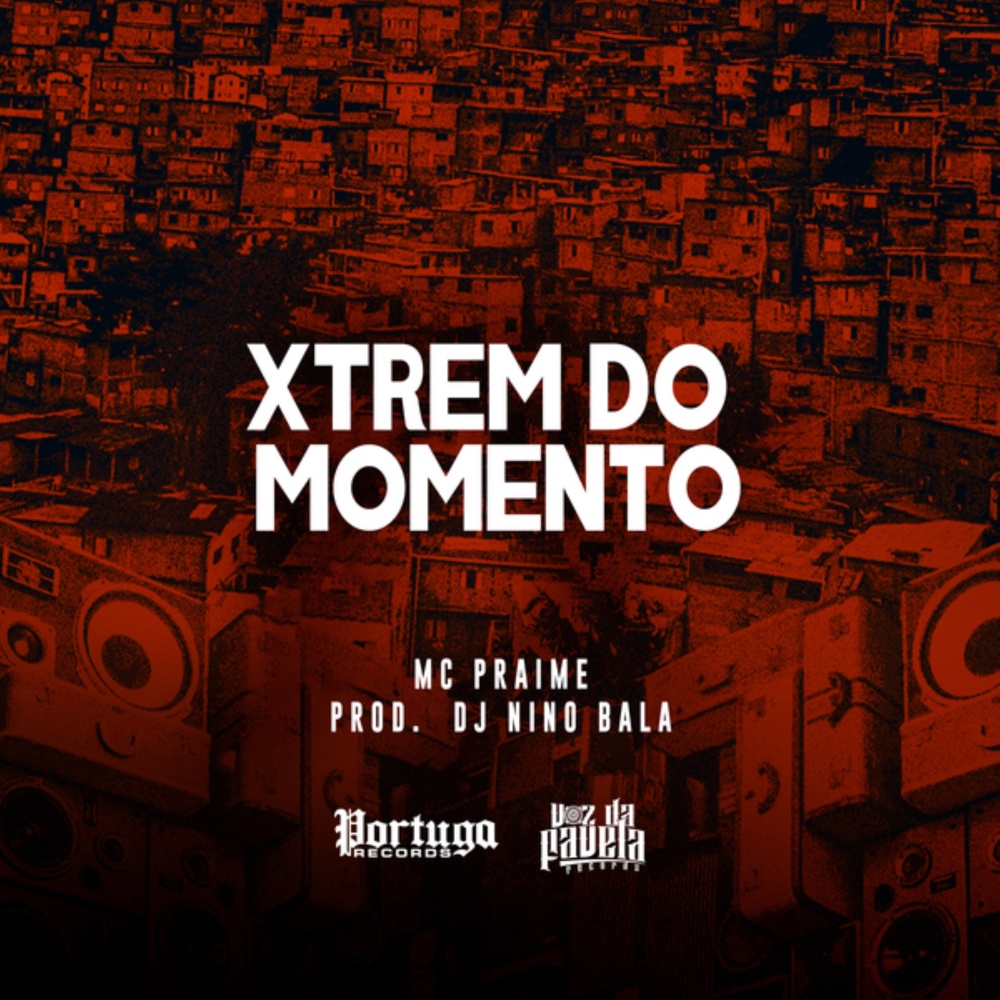 Xtrem do Momento (Explicit)