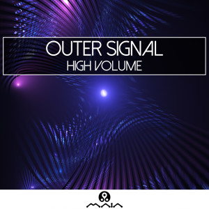 Outer Signal的專輯High Volume