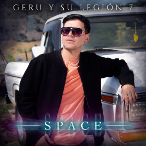 อัลบัม Space ศิลปิน Geru Y Su Legión 7