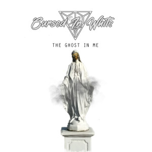 ดาวน์โหลดและฟังเพลง The Ghost in Me พร้อมเนื้อเพลงจาก Cursed in White