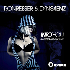 收聽Ron Reeser的Into You (Radio Edit)歌詞歌曲