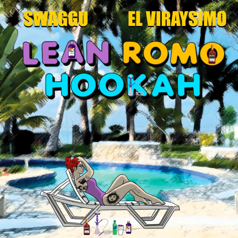Lean Romo Hookah (feat. El Viraysimo)