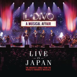 IL Divo的專輯A Musical Affair: Live in Japan
