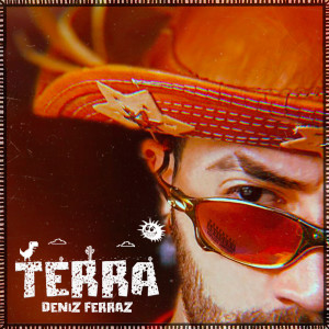 收聽Deniz Ferraz的Terra (Explicit)歌詞歌曲