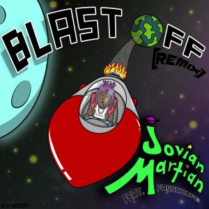 BLAST OFF (feat. Fasscoupe ) [REMIX] (Explicit)