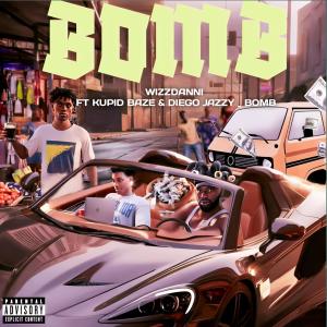 WIZZDANNI的專輯Bomb (feat. Kupid Baze & diego jazzy) [Explicit]