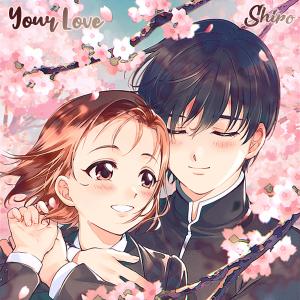 Album Your Love (Nightcore Version) oleh Shiro