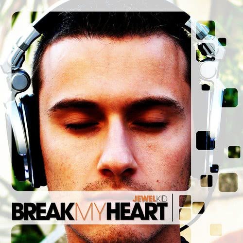 Break My Heart (Opencloud Tech 9 Mix)