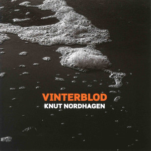 Listen to Vinterblod song with lyrics from Knut Nordhagen