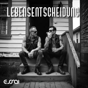 收聽Essaï的Lebensentscheidung (Explicit)歌詞歌曲