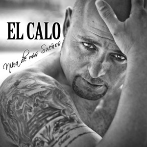 Dengarkan Niña de Mis Sueños lagu dari El Calo dengan lirik