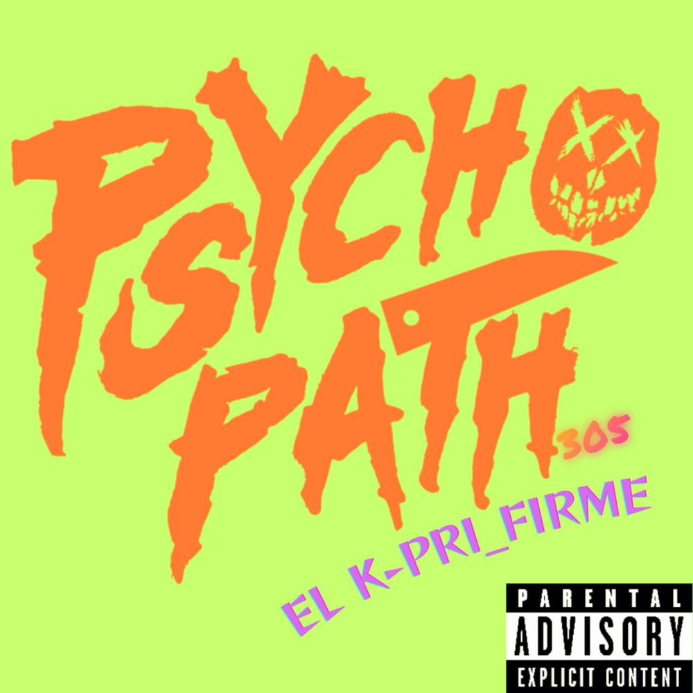 psychopath305 (Explicit)
