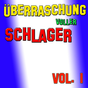 อัลบัม Überraschung voller Schlager, Vol. 1 ศิลปิน Various Artists