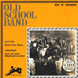 Old School Band的專輯Old School Band EP (Evasion 1968)