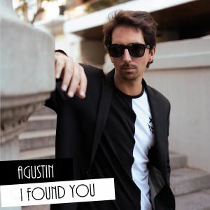 Album I Found You oleh Agustin