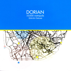 Dorian的專輯10.000 Metrópolis