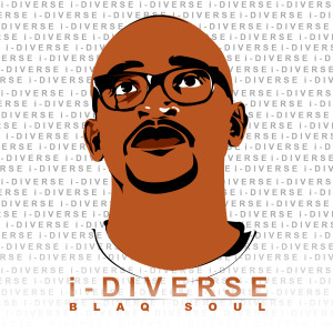 Dengarkan i-Diverse lagu dari Blaq Soul dengan lirik