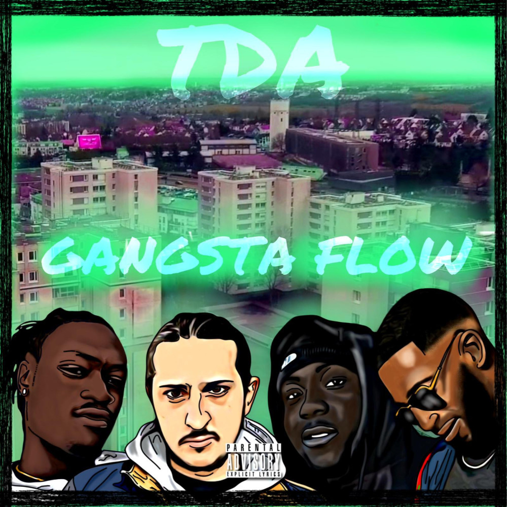 Gangsta flow (Explicit)