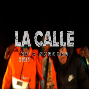 Album La Calle (Explicit) from NK Music