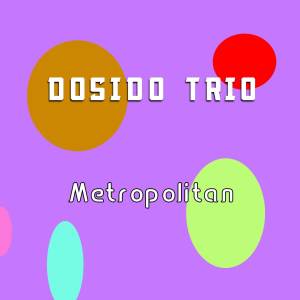 ดาวน์โหลดและฟังเพลง Borngini พร้อมเนื้อเพลงจาก Dosido Trio