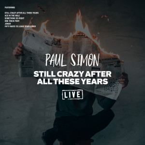 Still Crazy After All These Years (Live)