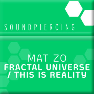 Mat Zo的专辑The Fractual Universe / This Is Reality