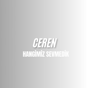 อัลบัม Ceren ศิลปิน Ceren