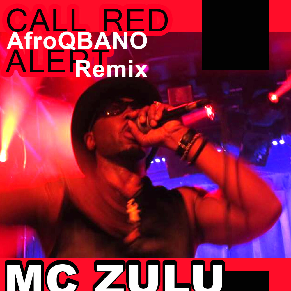 Call Red Alert (AfroQBANO Remix)