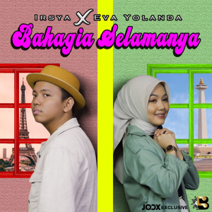 Dengarkan Bahagia Selamanya (Reggae Version) lagu dari Irsya dengan lirik