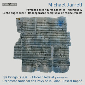 Michael Jarrell: Orchestral Works dari Orchestre national des Pays de la Loire