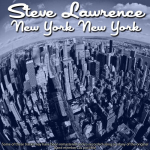 收聽Steve Lawrence的New York New York歌詞歌曲