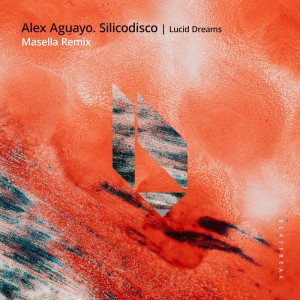 Alex Aguayo的专辑Lucid Dreams (Masella Remix)