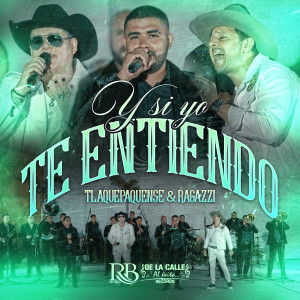 ดาวน์โหลดและฟังเพลง Y Si Yo Te Entiendo พร้อมเนื้อเพลงจาก Ragazzi