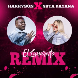 Harryson的專輯El Lunarcito (Remix) (Explicit)