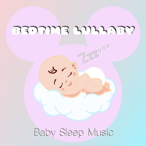 Album Bedtime Lullaby for Sweet Dreams - Healing Hz (Disney Classic Hits Cover Vol.3) from 