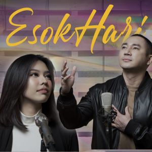 Listen to Esok Hari song with lyrics from Adrian Takndare