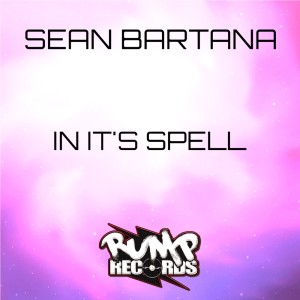 Sean Bartana的專輯In It's Spell