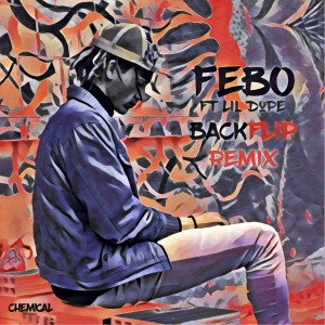 收听Febo的Backflip (Ed Mars Remix)歌词歌曲
