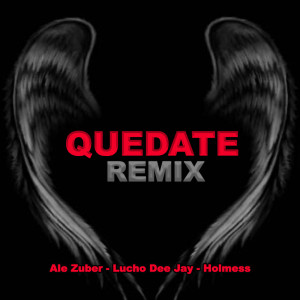 อัลบัม Quedate (Remix) ศิลปิน Ale Zuber
