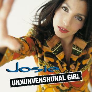 Josie Aiello的專輯Unkunvenshunal Girl