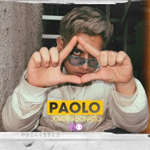 Listen to Joven Visionario song with lyrics from Paolo