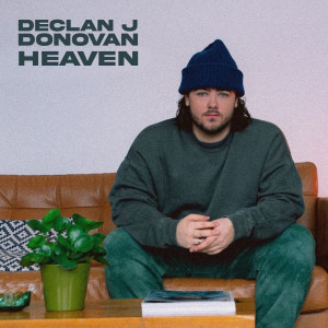 Album Heaven from Declan J Donovan