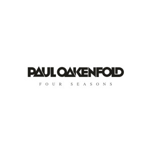 Various Artists的專輯Four Seasons (Mixed By Paul Oakenfold)